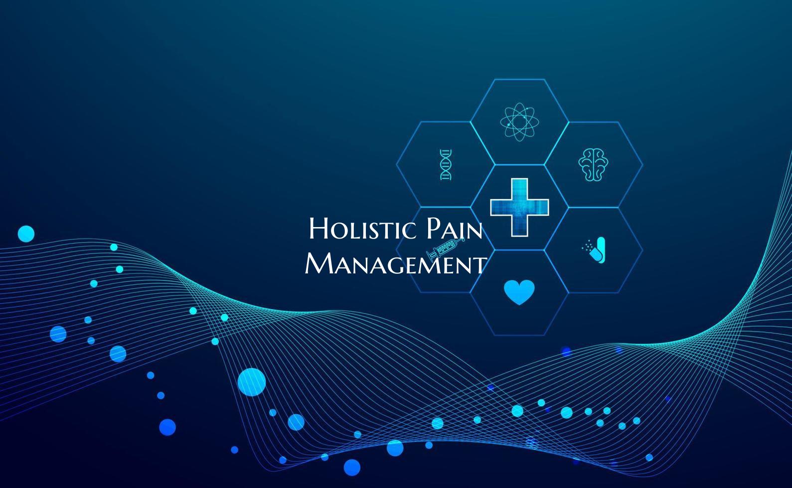 Holistic Pain Management